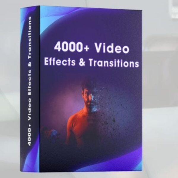 4000+ Video Effects & Transitions