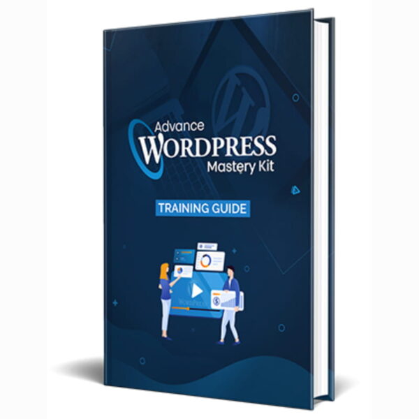 Advance WordPress Mastery Kit Upgrade Package